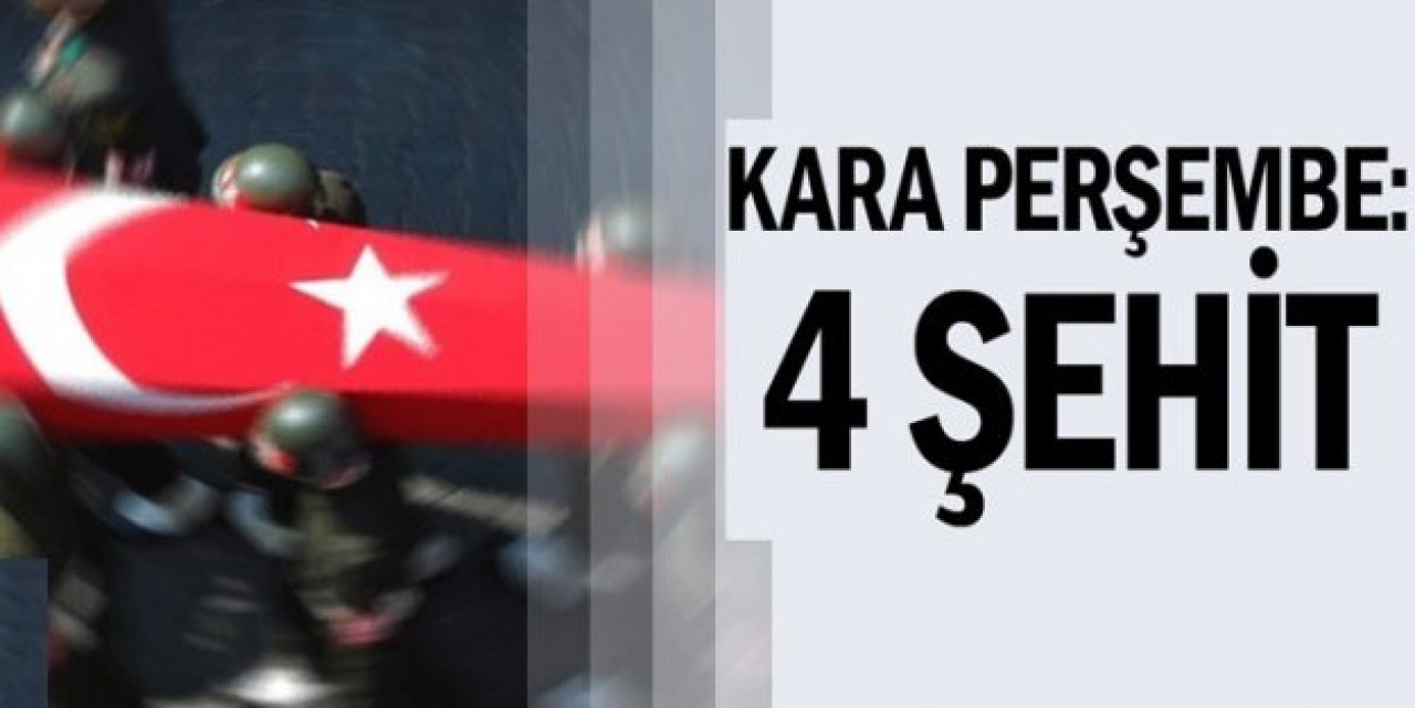 Diyarbakır, Şırnak ve Mardindeki saldırılarda 4 asker şehit oldu.