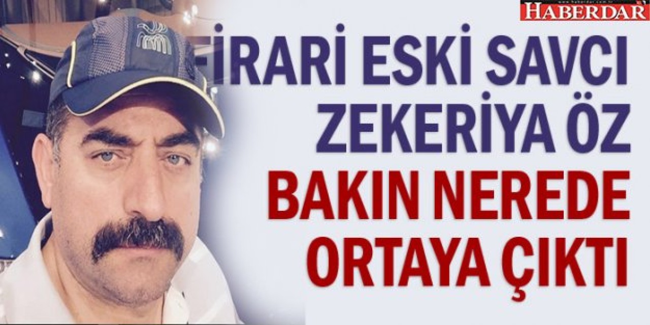 Zekeriya Öz bakın nerede ortaya çıktı