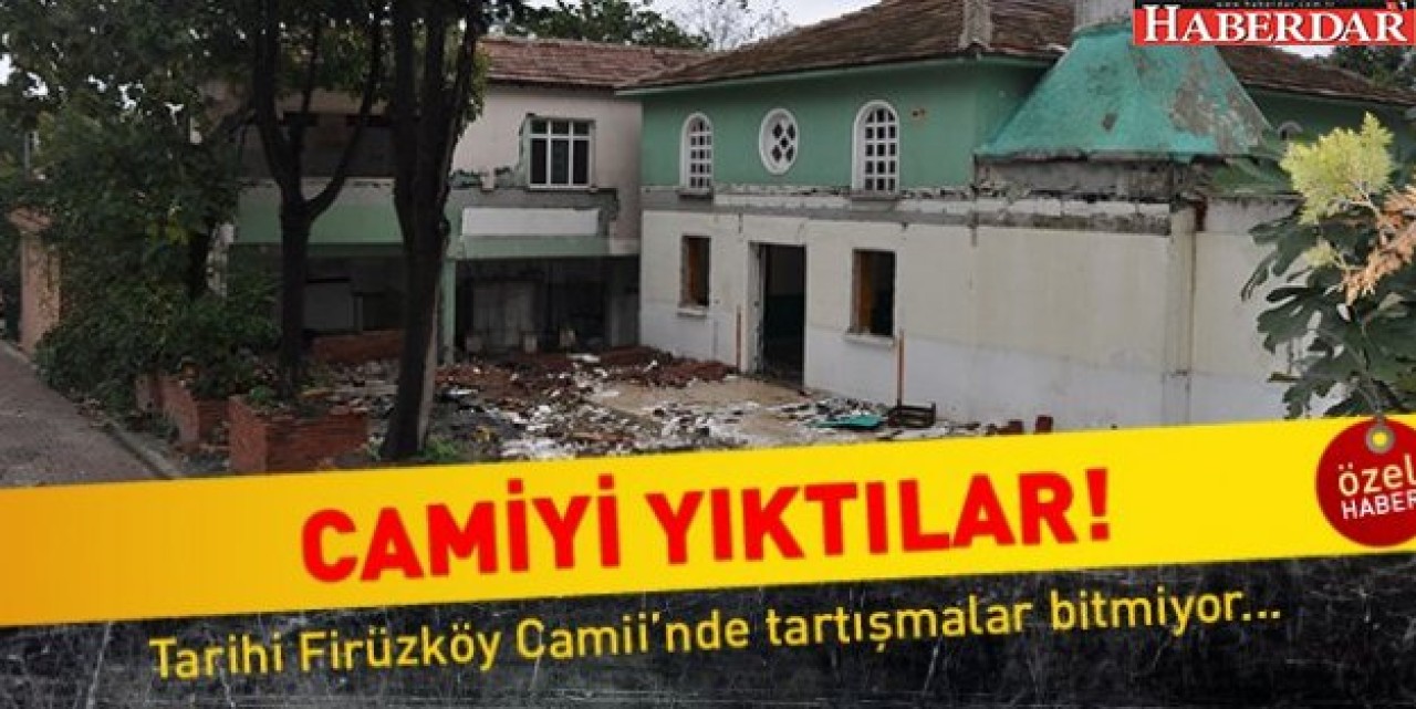 CAMİYİ YIKTILAR!