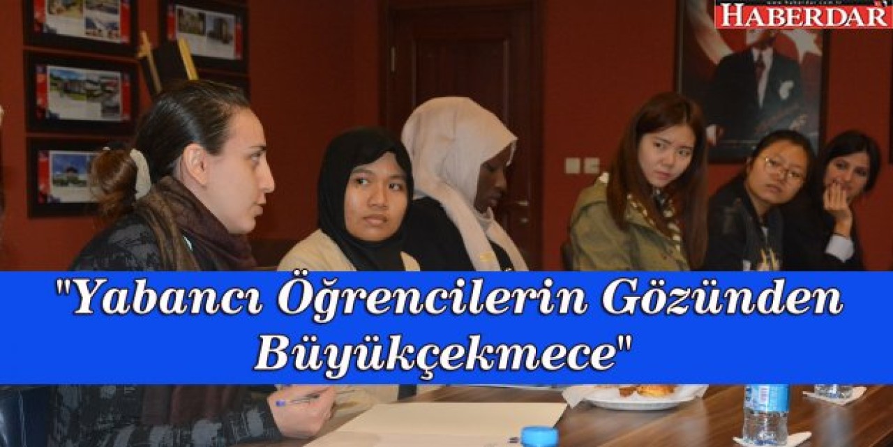 Yabancı öğrenciler tecrübelerini paylaştı