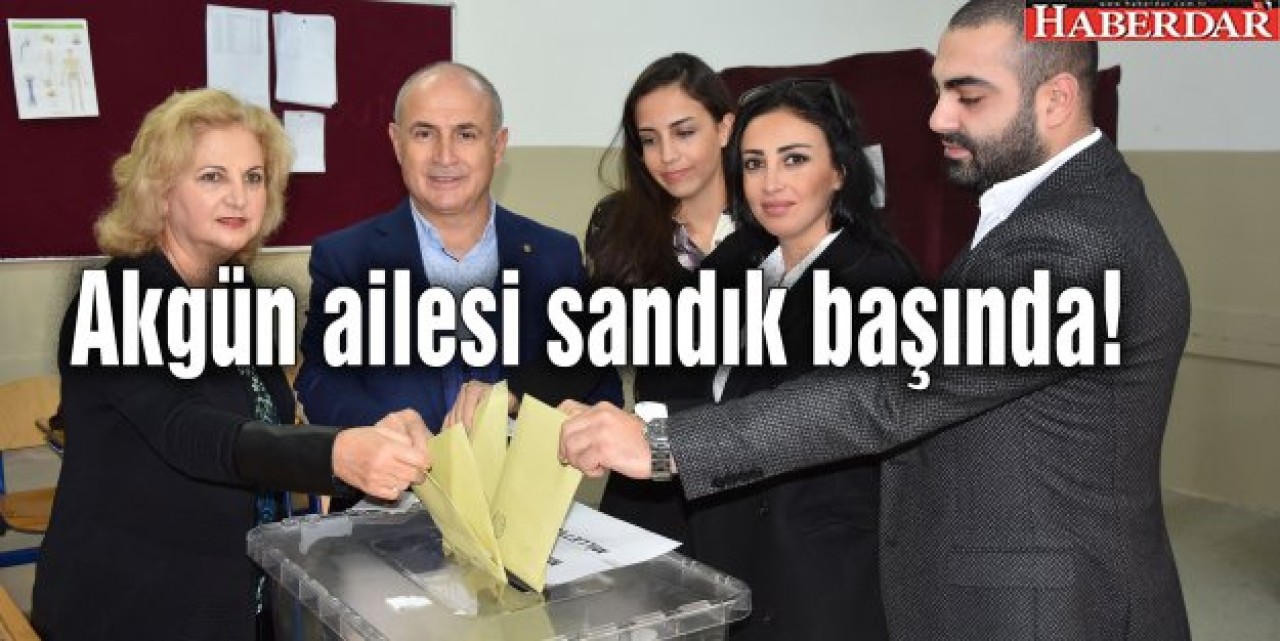 Akgün ailesi sandık başında!