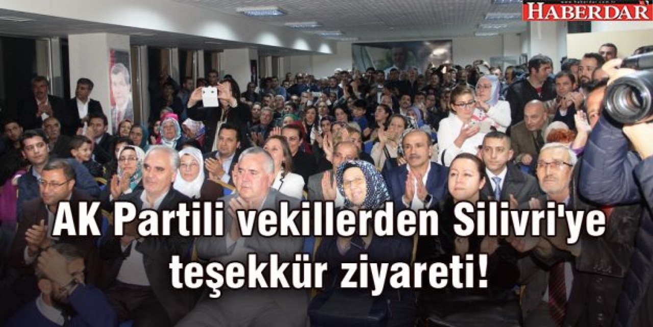 AK Partili vekillerden Silivriye teşekkür ziyareti!