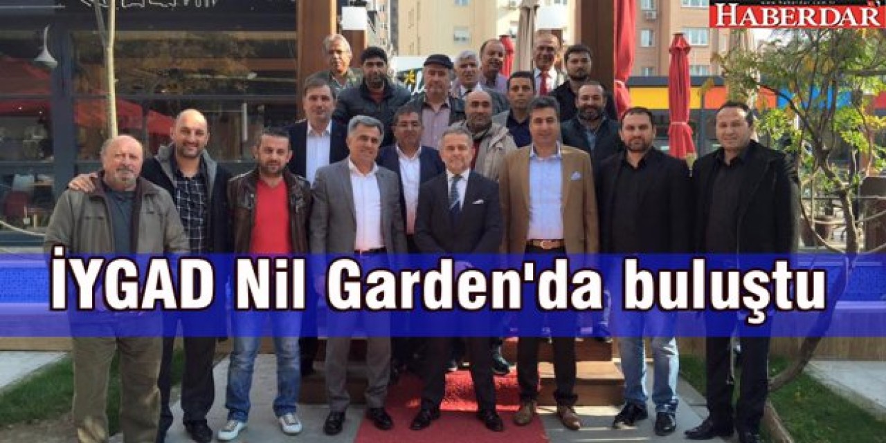 İYGAD Nil Gardenda buluştu