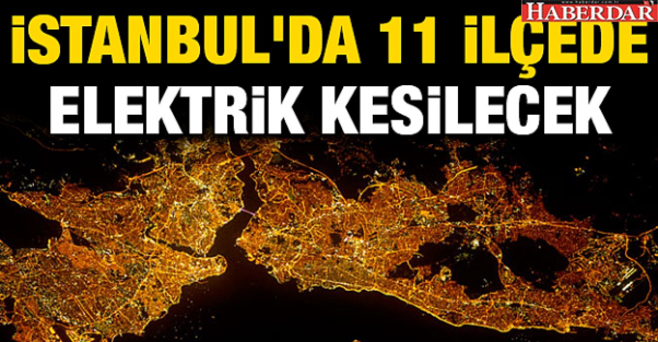 Pazar Günü 11 İlçede Elektrik Kesintisi Var