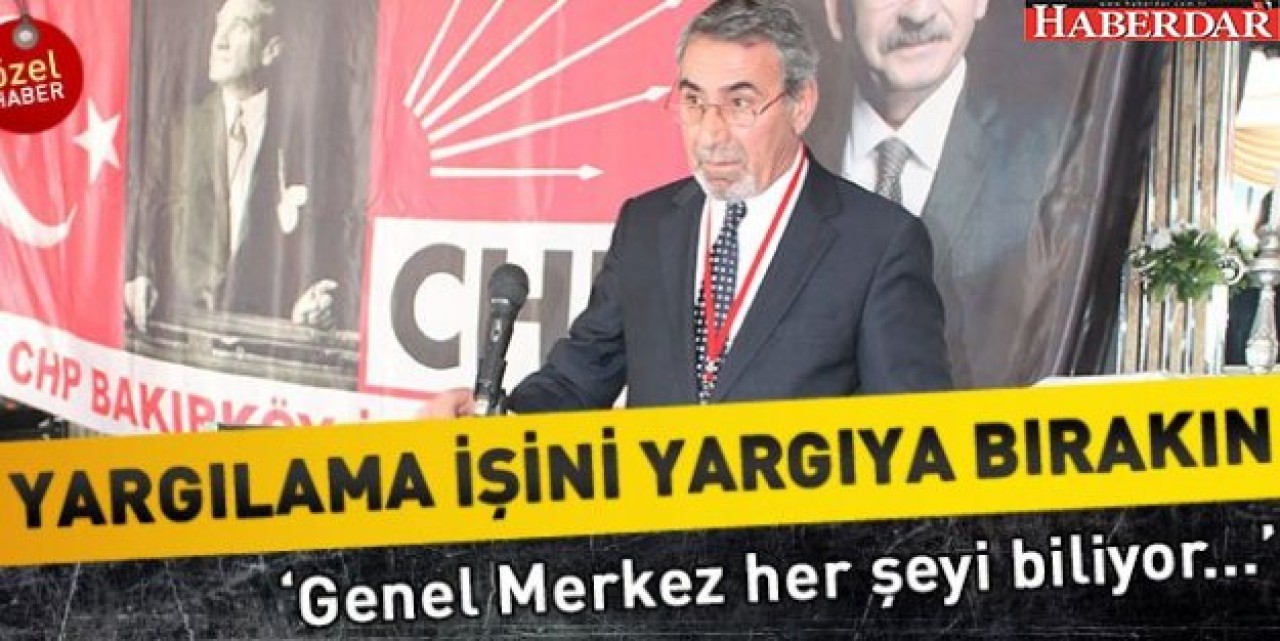 YARGILAMA İŞİNİ YARGIYA BIRAKIN