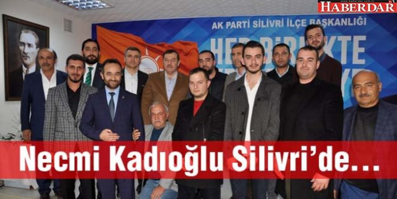 Kadıoğlunda AK Parti Silivriye destek