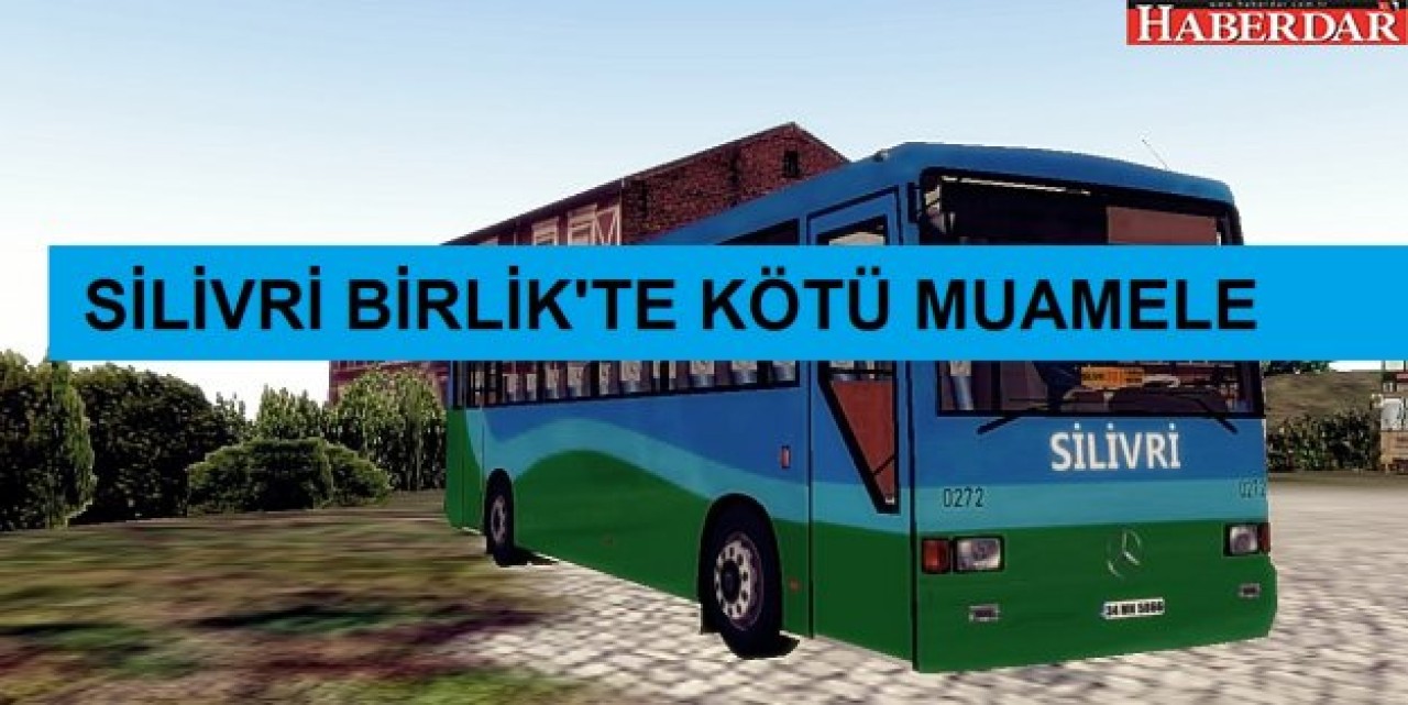 ENGELLİ VATANDAŞA SİLİVRİ BİRLİKTE KÖTÜ MUAMELE