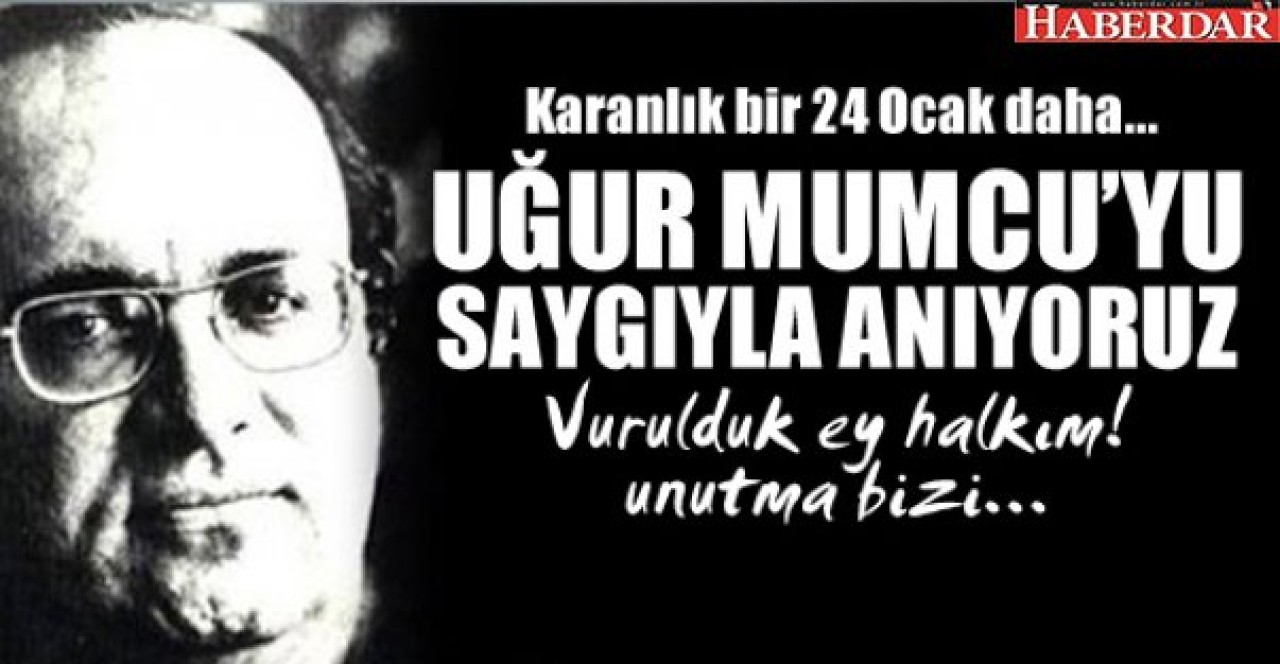 Uğur Mumcuyu saygıyla anıyoruz...
