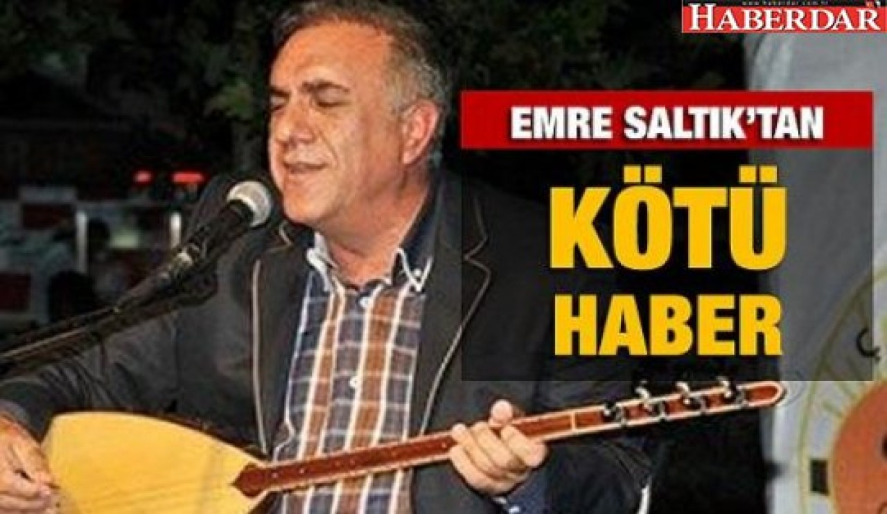 Emre Saltık mücadeleyi kaybetti