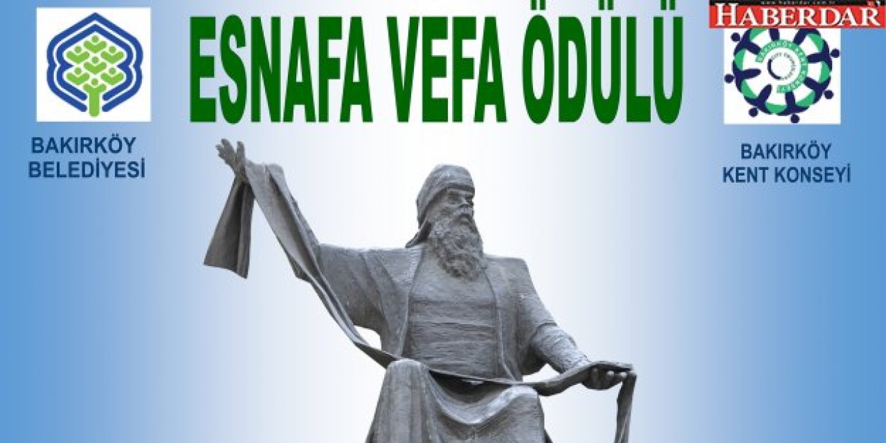 BAKIRKÖY’DE EN ESKİ 15 ESNAFA,”ESNAFA VEFA ÖDÜLÜ”
