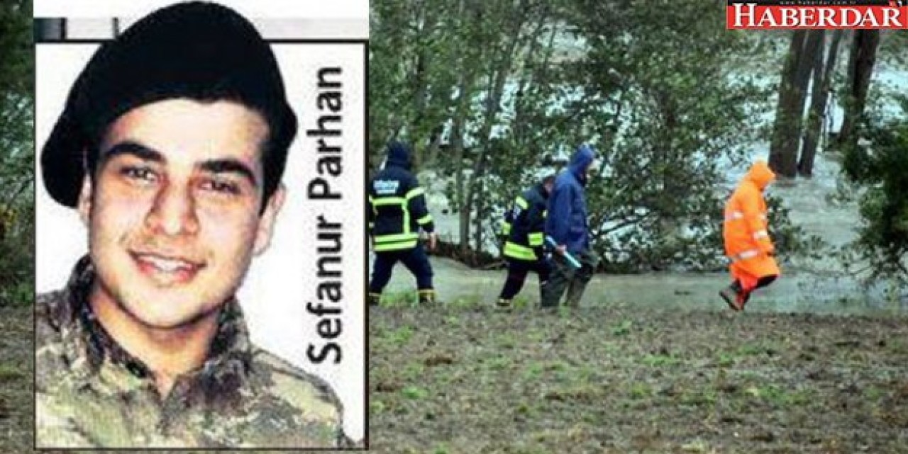 Tekirdağda sele kapılan askerin cansız bedenine ulaşıldı