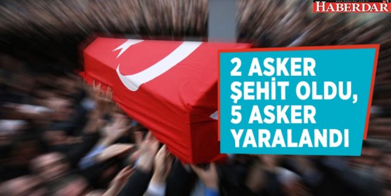 TSK: 2 asker şehit oldu, 5 asker yaralandı