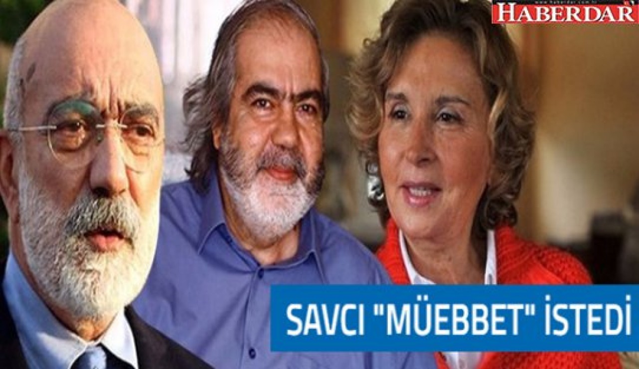 Nazlı Ilıcak ve Altan kardeşlere müebbet!