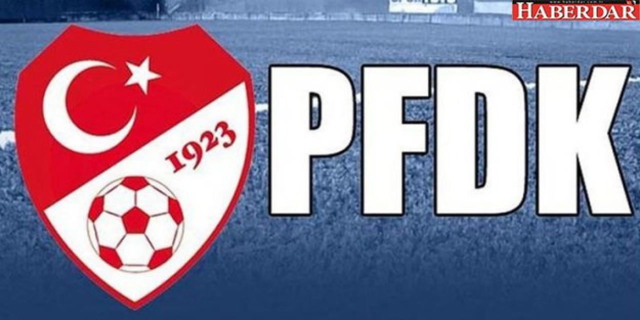 Galatasaray, Fenerbahçe ve Beşiktaş PFDKya sevk edildi