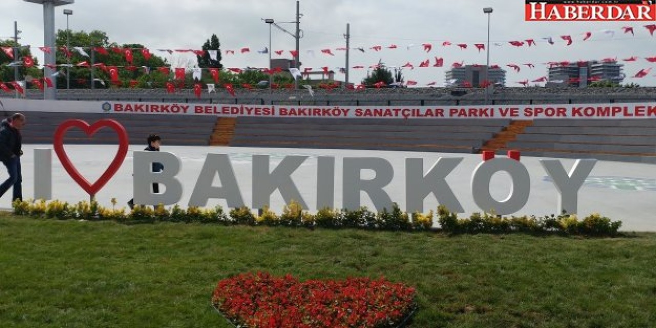 BAKIRKÖY BELEDİYESİ SPOR KOMPLEKSİ  AÇILDI
