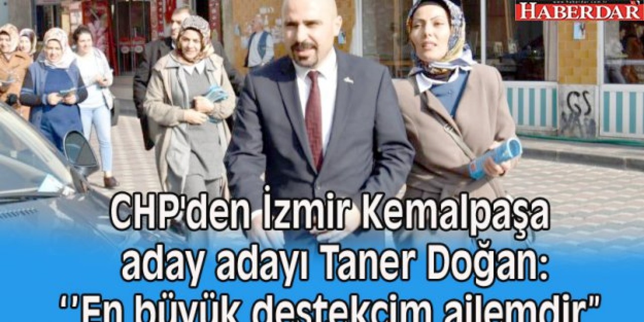 CHPli Taner Doğan İzmir Kemalpaşa için yola çıktı