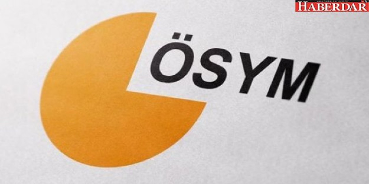 ÖSYMden yeni düzenleme