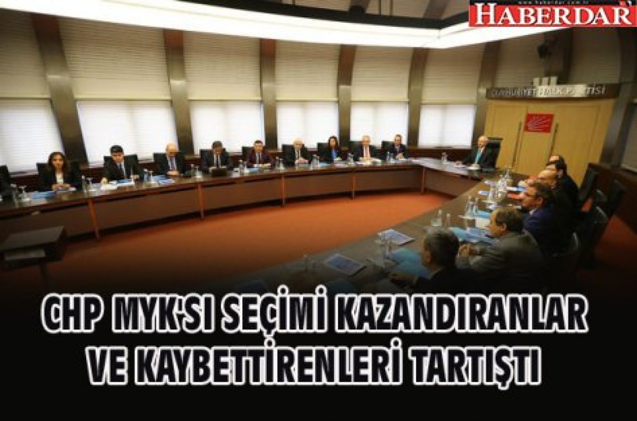 CHP MYKSI SEÇİMİ KAZANDIRANLAR VE KAYBETTİRENLERİ TARTIŞTI