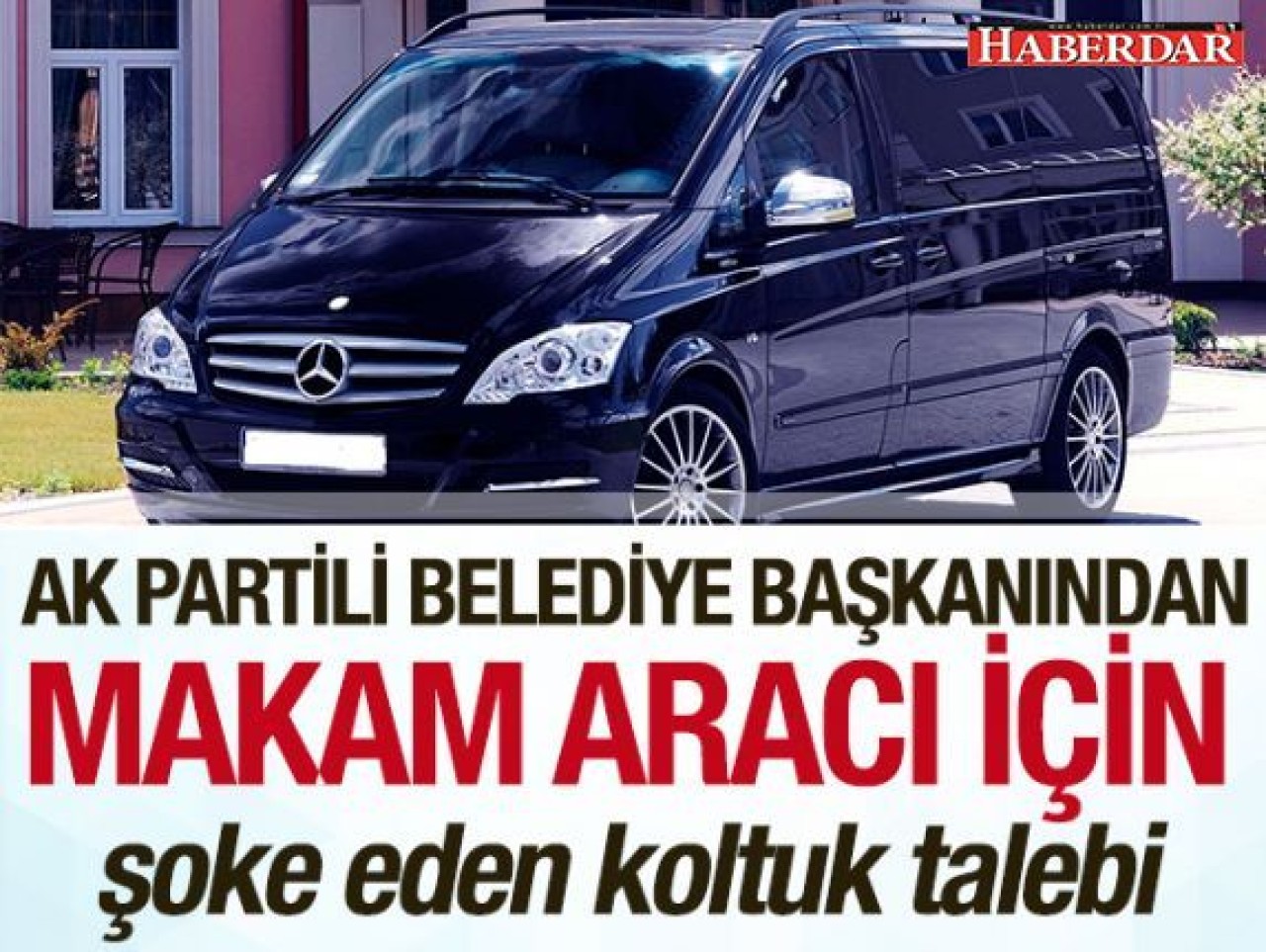  Makam aracına masaj koltuğu istedi   