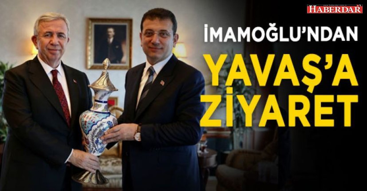 İmamoğlundan Yavaşa ziyaret