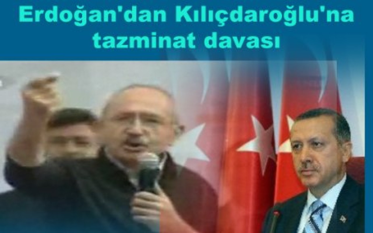 Erdoğan'dan Kılıçdaroğlu'na tazminat davası