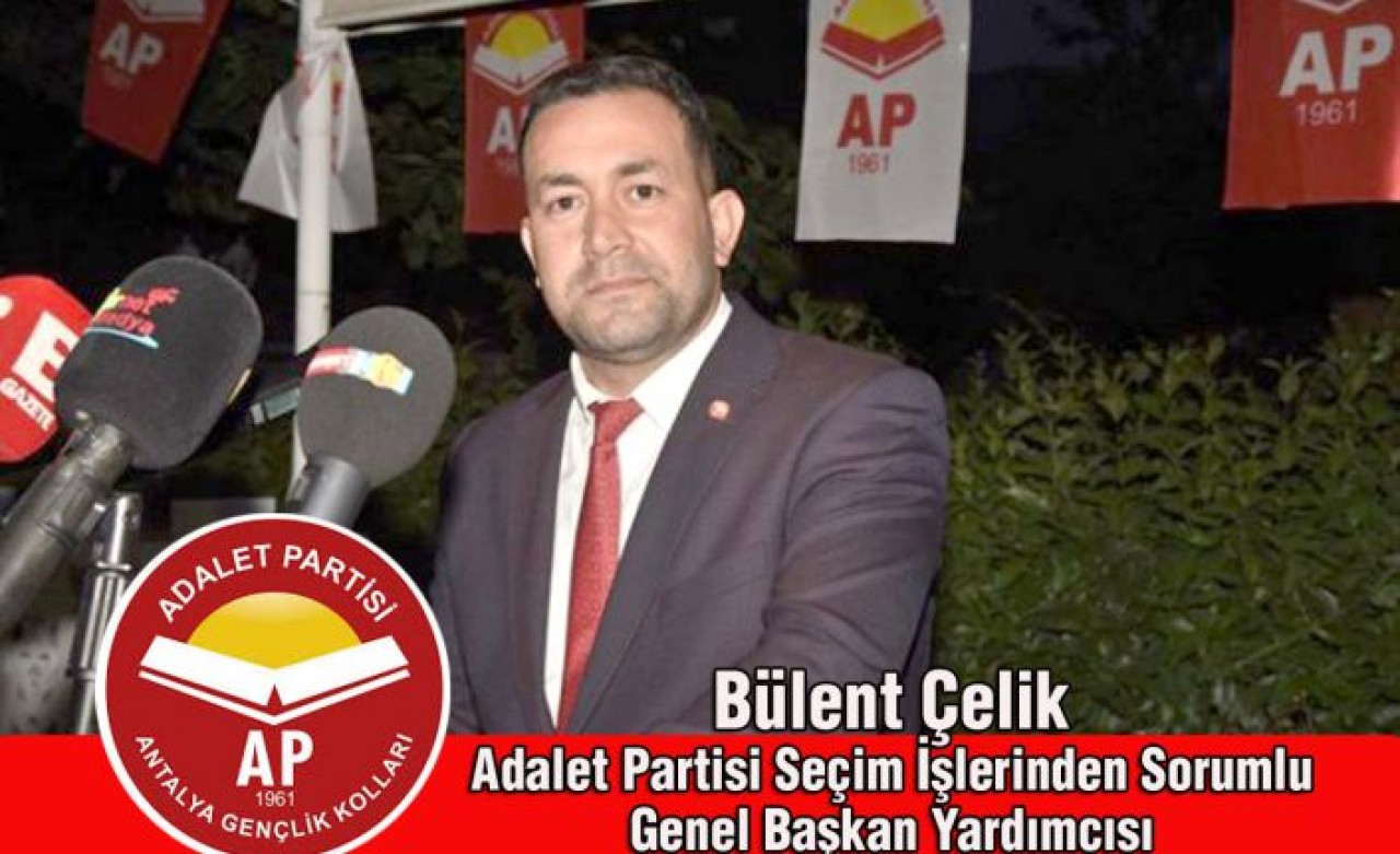 Adalet Partisi Genel Başkan Yardımcısı Bülent Çelikten YENİ YIL mesajı....