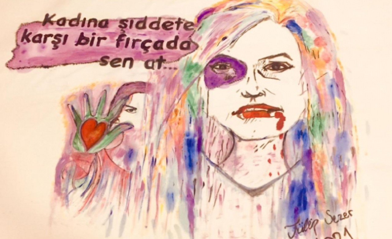&quot;Kadına Şiddete Karşı Bir Fırça da Sen At…&quot;