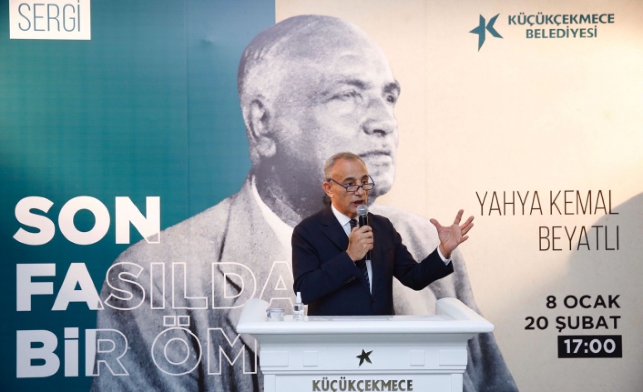 YAHYA KEMAL BEYATLI, KÜÇÜKÇEKMECE’DE ANLAMLI BİR SERGİYLE ANILIYOR