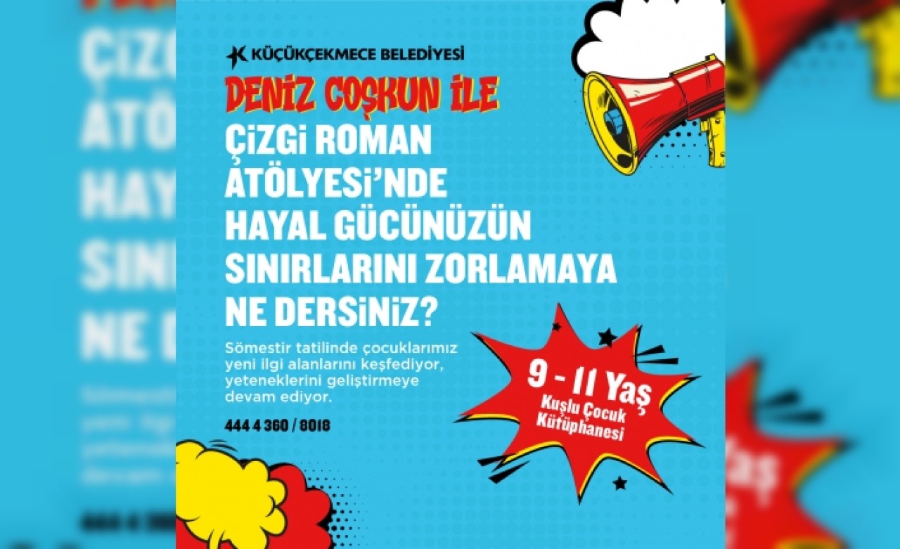 KÜÇÜKÇEKMECEDE EĞLENCELİ SÖMESTİR ETKİNLİKLERİ