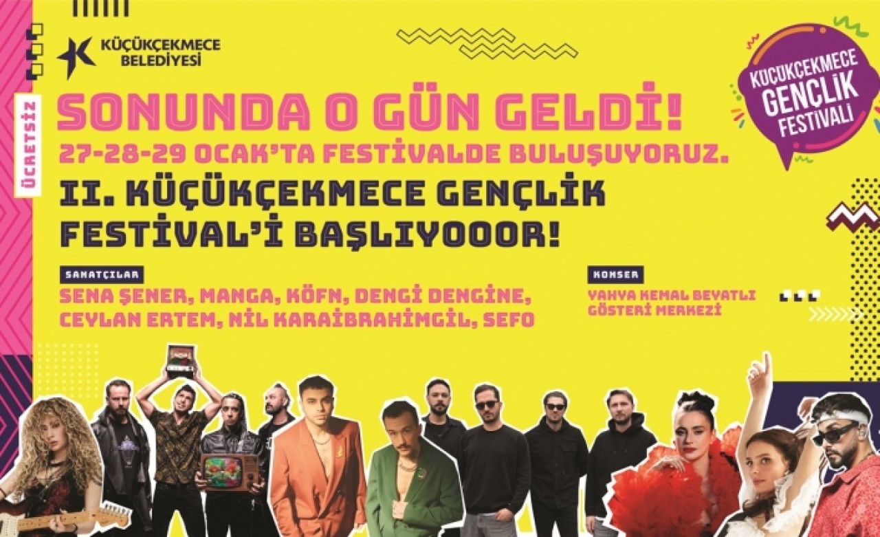 GENÇLİĞİN KALBİ KÜÇÜKÇEKMECE’DEKİ FESTİVALDE ATACAK