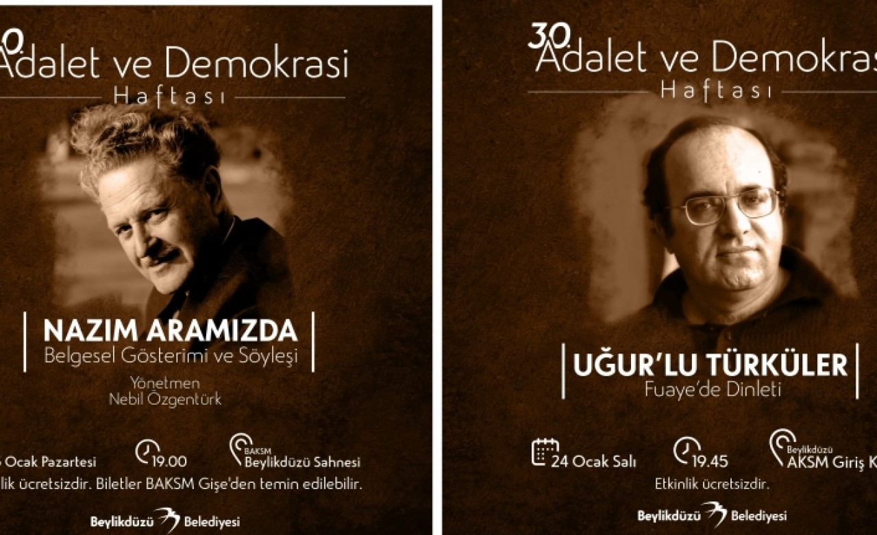 BEYLİKDÜZÜ NAZIM HİKMET VE UĞUR MUMCU’YU ANACAK