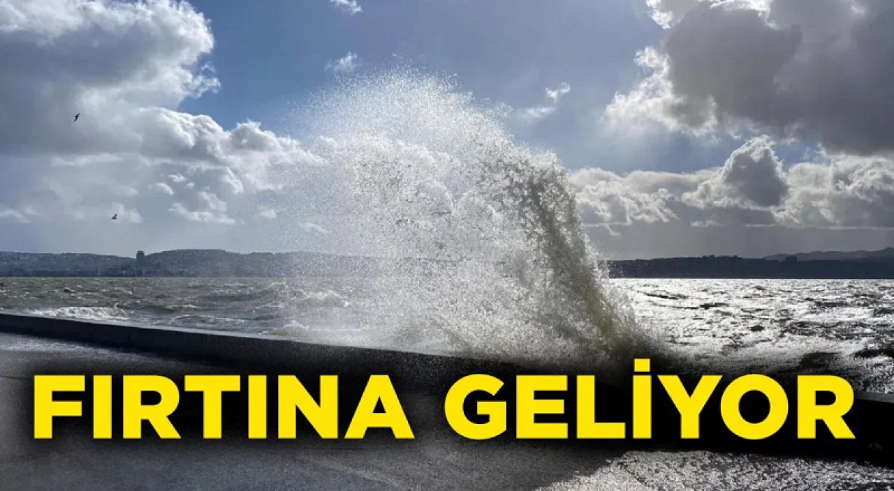 Meteoroloji'den Marmara Bölgesi'ne fırtına uyarısı