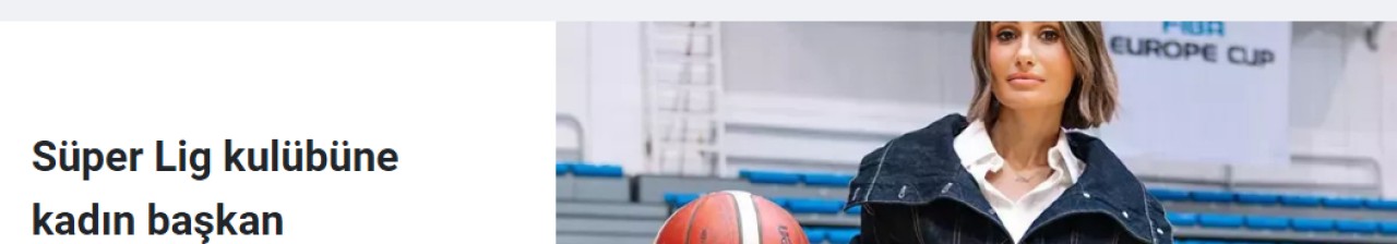 Süper Lig kulübüne kadın başkan