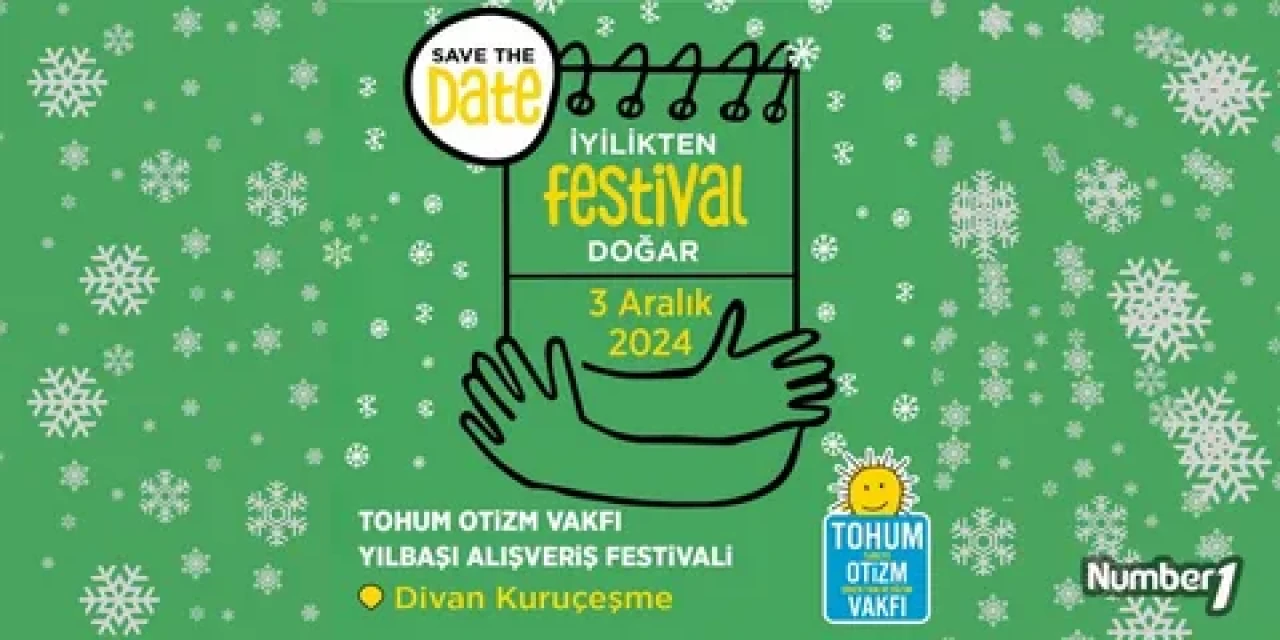 İyilikten Festival Doğar