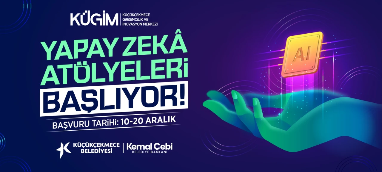 Küçükçekmece’de yapay zekâ atölyeleri başlıyor