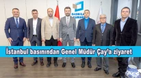 İstanbul yerel basınından Genel Müdür Çay’a ziyaret