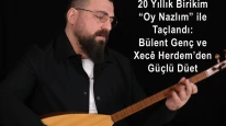 20 Yıllık Birikim “Oy Nazlım” ile Taçlandı: Bülent Genç ve Xecê Herdem’den Güçlü Düet