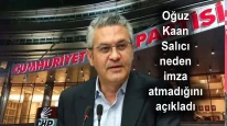 Oğuz Kaan Salıcı neden imza atmadığını açıkladı