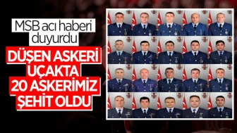 MSB: Düşen uçakta 20 asker şehit oldu