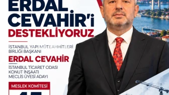 ERDAL CEVAHİR İTO MECLİS ÜYELİĞİNE YENİDEN ADAY