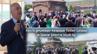 Kars'ta gerçekleşen Karapapak Türkleri Çalıştayı ve Ozanlar Şöleni'ne büyük ilgi.