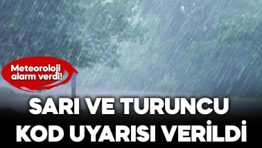 Meteoroloji'den bugün için kritik uyarı! 25 ile sarı ve turuncu kod uyarısı verildi