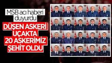 MSB: Düşen uçakta 20 asker şehit oldu