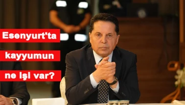Esenyurt'ta kayyumun ne işi var?