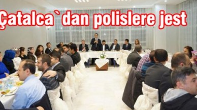 Çatalca`dan polislere jest