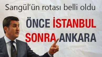 Önce İstanbul sonra Ankara