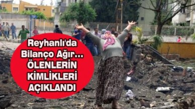 Reyhanlı'da Bilanço Ağır