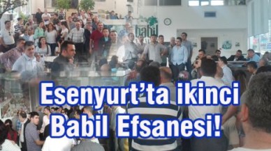 Esenyurt’ta ikinci Babil Efsanesi!