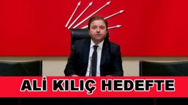 ALİ KILIÇ HEDEFTE