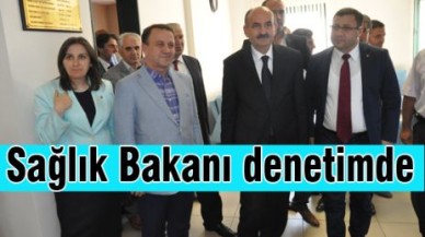 Sağlık Bakanı Müezzinoğlu denetimde